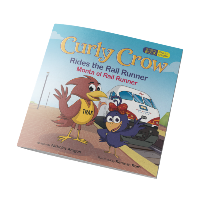 Curly Crow Rides the Rail Runner bilingual children's book about the New Mexico Rail Runner Express train
