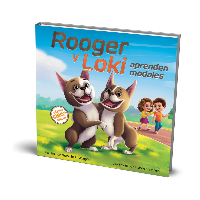 Cover of a children's book titled 'Rooger y Loki aprenden modales' featuring two cartoon dogs and two children in a colorful outdoor setting.