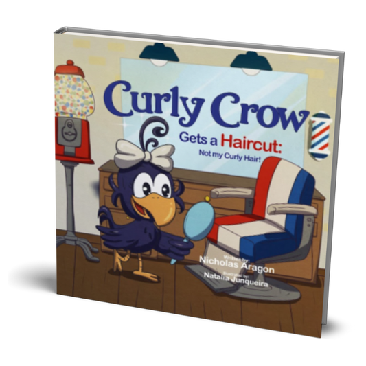 A book cover image of "Curly Crow Gets a Haircut" a book that gives kids a newfound sense of confidence and pride in their identity, ready to face the world with their fresh look