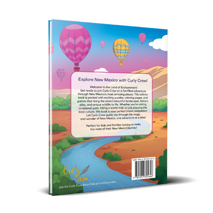 Back cover Curly Crow Explores New Mexico Activity book with hot air balloons and the Rio Grande river. 