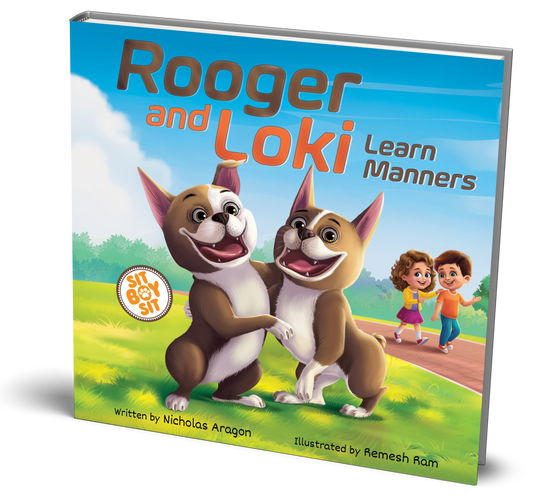 Rooger and Loki Learn Manners: Sit Boy Sit (Pre-order)