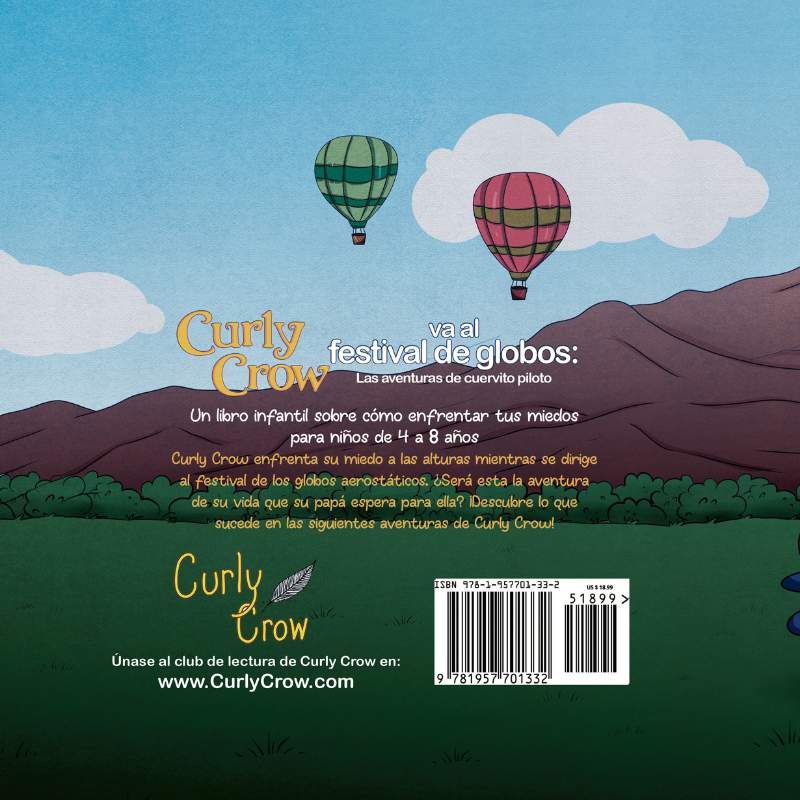 Curly Crow Spanish Edition Books. This Spanish book for kids is about Hot Air Balloons, Curly Crow Goes to the Balloon Festival. 