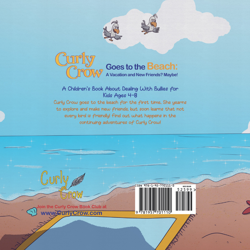 Curly Crow Goes to the Beach Back Cover. Brave Adventures at the beach with Curly Crow showing bravery during an adventure, inspiring children to face their fears with courage in this illustrated children's book image.