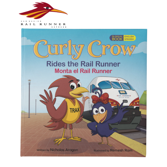 Curly Crow Rides the Rail Runner | Bilingual Kids Train Book